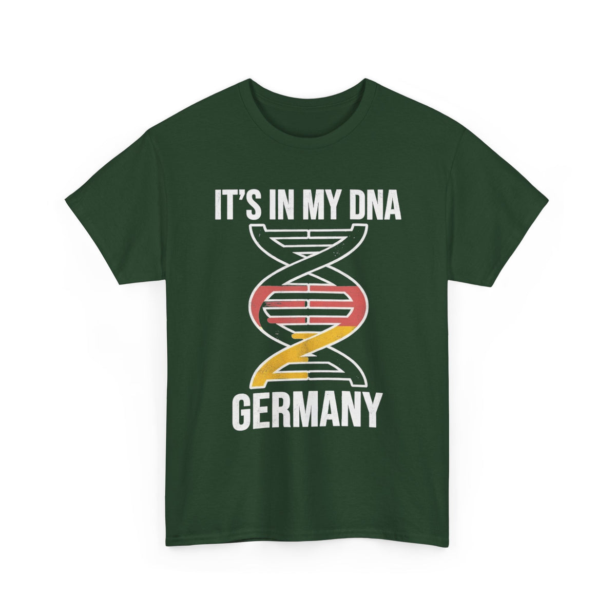 It's In My DNA — Germany Tee