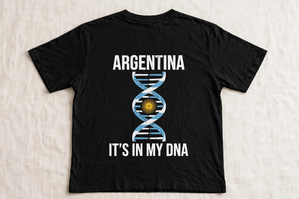 It's In My DNA — Argentina Tee (Flipped Layout)