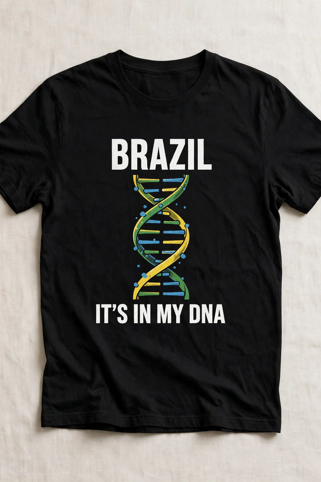 It's In My DNA — Brazil Tee (Flipped Layout)