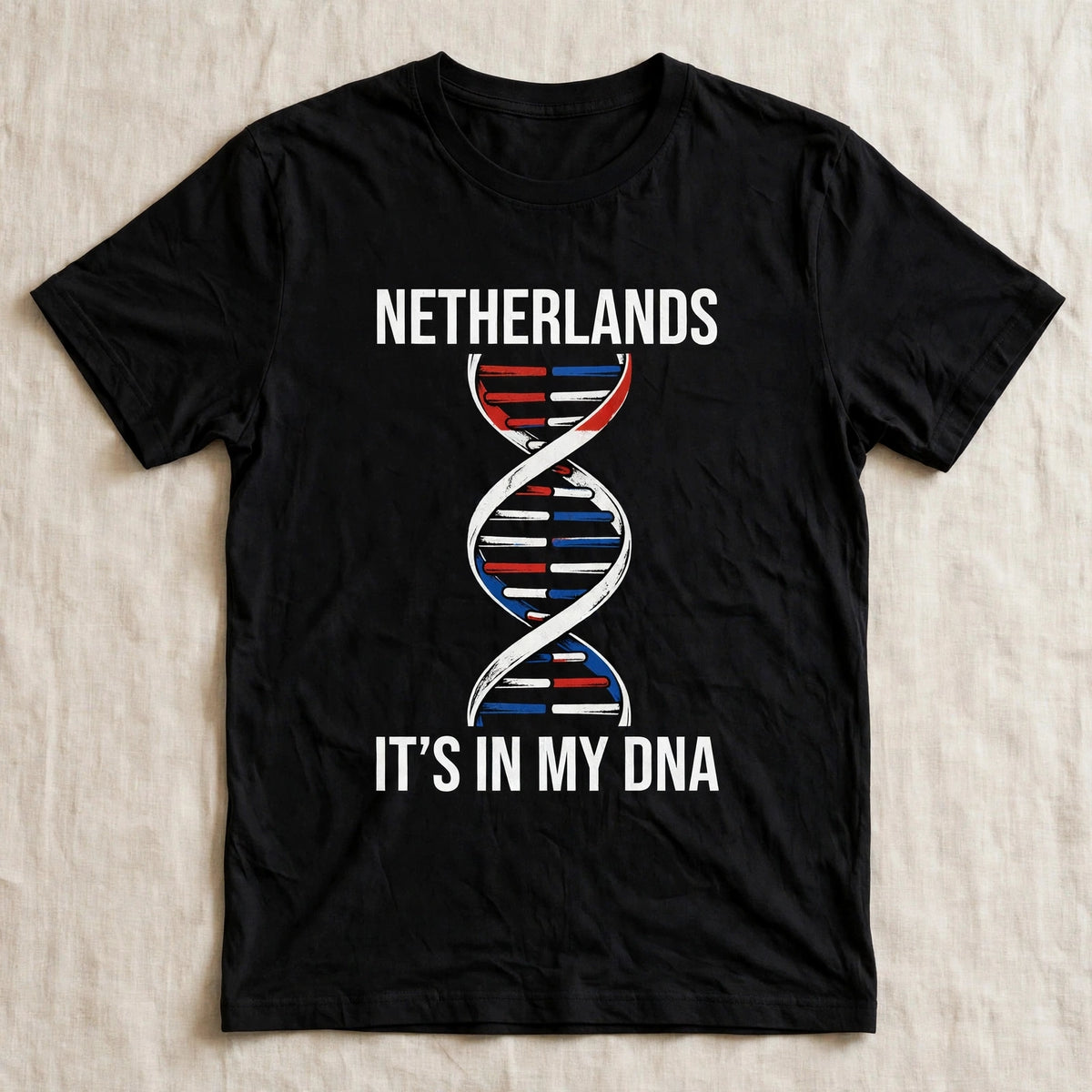 It's In My DNA — Netherlands Tee (Flipped Layout)